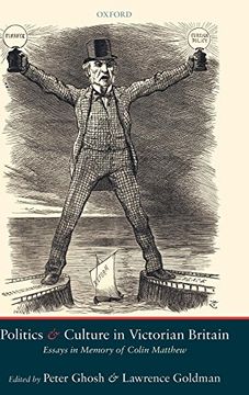 portada Politics and Culture in Victorian Britain: Essays in Memory of Colin Matthew (en Inglés)