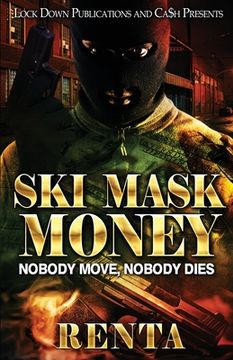 portada Ski Mask Money (in English)