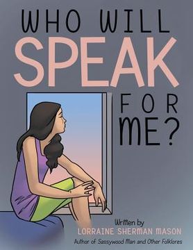 portada Who Will Speak for Me? (en Inglés)