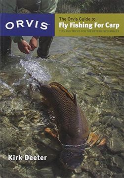 portada The Orvis Guide to Fly Fishing for Carp: Tips and Tricks for the Determined Angler