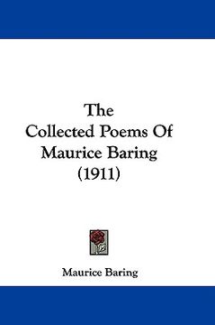 portada the collected poems of maurice baring (1911) (in English)