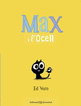 portada Max I L'ocell (Catalan) (in Catalá)