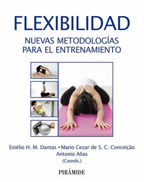 portada Flexibilidad: Nuevas Metodologías Para el Entrenamiento