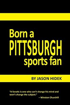 portada Born a Pittsburgh Sports fan (in English)