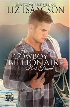 portada Her Cowboy Billionaire Best Friend (in English)