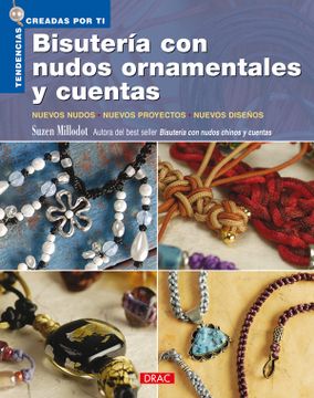 portada Bisutería con Nudos Ornamentales y Cuentas (Tendencias Creadas por ti) (in Spanish)