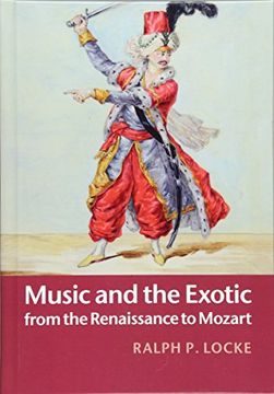 portada Music and the Exotic From the Renaissance to Mozart (en Inglés)