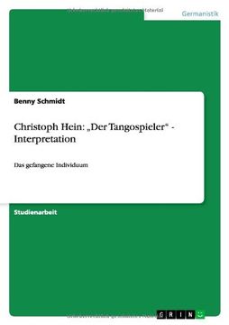 portada Christoph Hein: „Der Tangospieler" - Interpretation (German Edition)