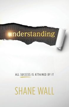 portada Understanding: All Success Is Attained by It