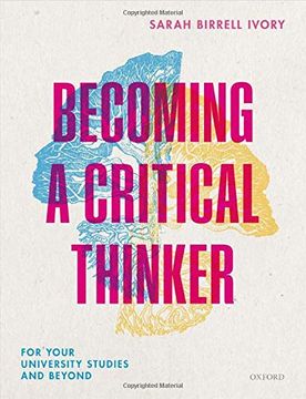 portada Becoming a Critical Thinker: For Your University Studies and Beyond (in English)