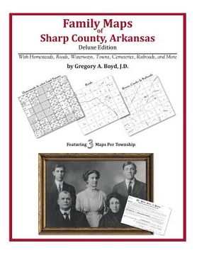 portada Family Maps of Sharp County, Arkansas (en Inglés)