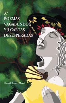 portada 37 Poemas Vagabundos y 3 Cartas Desesperadas (Spanish Edition)
