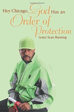 portada Hey Chicago, God Has an Order of Protection