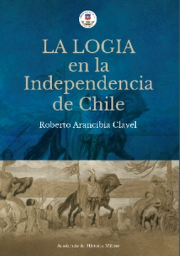 portada La Logia en la Independencia de Chile