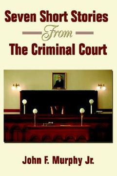 portada seven short stories from the criminal court (in English)
