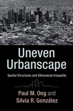 portada Uneven Urbanscape (Cambridge Studies in Stratification Economics: Economics and Social Identity) (en Inglés)