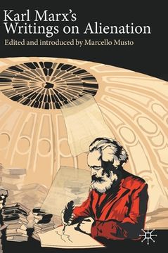 portada Karl Marx's Writings on Alienation (en Inglés)