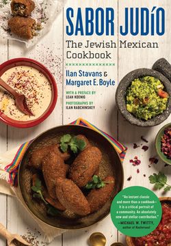 Sabor Judío: The Jewish Mexican Cookbook (en Inglés)