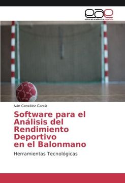 portada Software para el Análisis del Rendimiento Deportivo en el Balonmano: Herramientas Tecnológicas