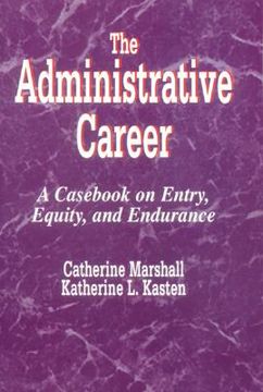 portada the administrative career: a cas on entry, equity, and endurance (en Inglés)