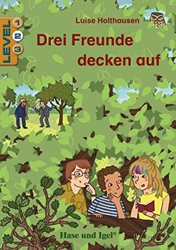 portada Drei Freunde Decken auf / Level 2: Schulausgabe (in German)