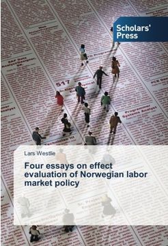 portada Four essays on effect evaluation of Norwegian labor market policy