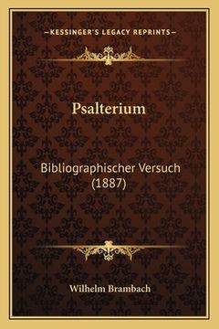 portada Psalterium: Bibliographischer Versuch (1887) (en Alemán)
