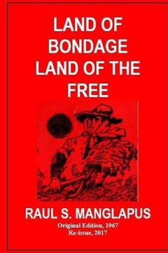 portada Land of Bondage Land of the Free (en Inglés)