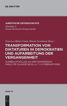 portada Transformation von Diktaturen in Demokratien und Aufarbeitung der Vergangenheit (Juristische Zeitgeschichte (en Alemán)