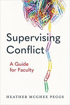 portada Supervising Conflict: A Guide for Faculty