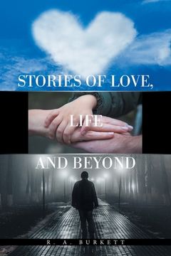 portada Stories of Love, Life and Beyond (en Inglés)