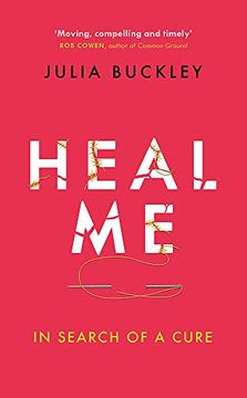 portada Heal me: In Search of a Cure (en Inglés)