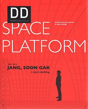 portada Jang, Soon gak + jay is Working. 1999-2013 Space Platform dd 40