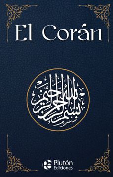 El Coran (tapa dura) (in Spanish)