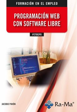 portada Ifct092Po Pogramación web con Software Libre (in Spanish)