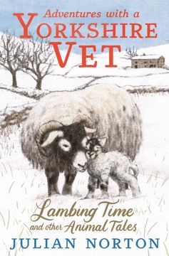 portada Adventures With a Yorkshire Vet: Lambing Time and Other Animal Tales (in English)