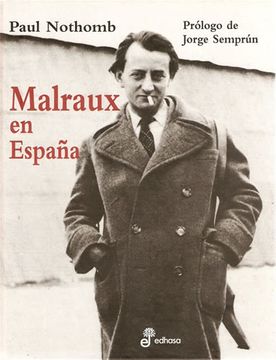 portada Malraux En España. (Guerra Civil)