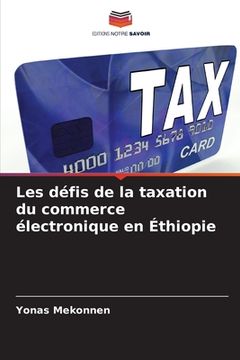portada Les défis de la taxation du commerce électronique en Éthiopie (en Francés)
