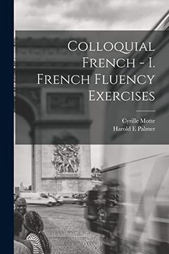 portada Colloquial French - i. French Fluency Exercises (en Inglés)