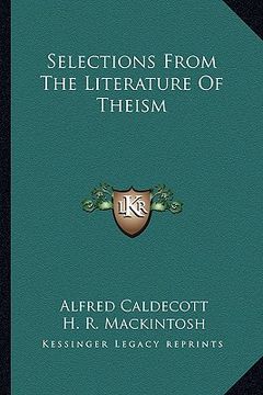 portada selections from the literature of theism (en Inglés)