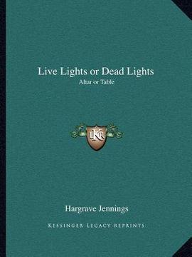 portada live lights or dead lights: altar or table (in English)