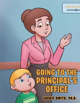 portada Going to the Principal's Office (en Inglés)