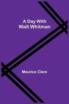 portada A Day with Walt Whitman (in English)