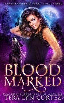 portada Blood Marked: StarHaven Sanctuary Book Three (en Inglés)