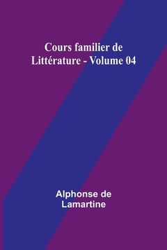 portada Cours familier de Littérature - Volume 04