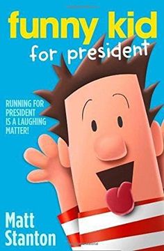 portada Funny Kid For President (Funny Kid, Book 1) (en Inglés)