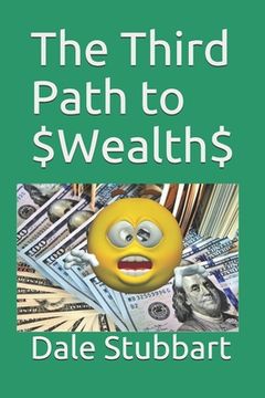 portada The Third Path to $Wealth$ (in English)