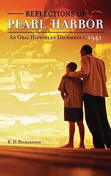 portada Reflections of Pearl Harbor: An Oral History of December 7, 1941 (en Inglés)