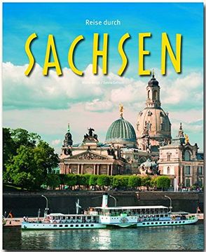 portada Reise Durch Sachsen - ein Bildband mit 200 Bildern - Stürtz Verlag (en Alemán)