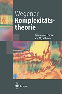 portada Komplexitätstheorie: Grenzen der Effizienz von Algorithmen (en Alemán)